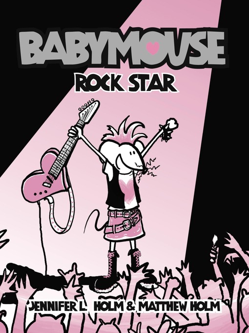 Jennifer L. Holm创作的Rock Star作品的详细信息 - 可供借阅